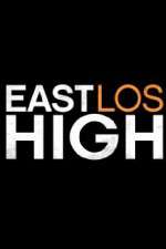 Watch East Los High 123MoviesFree