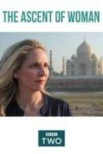 Watch The Ascent of Woman 123MoviesFree