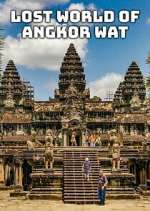 Watch Lost World of Angkor Wat 123MoviesFree