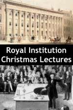 Watch Royal Institution Christmas Lectures 123MoviesFree