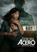 Watch Señora Acero 123MoviesFree