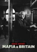 Watch Ross Kemp: Mafia and Britain 123MoviesFree