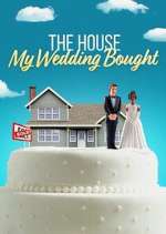 Watch The House My Wedding Bought 123MoviesFree