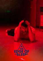 Watch The Edge of Sleep 123MoviesFree