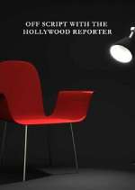 Watch Off Script with The Hollywood Reporter 123MoviesFree