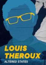 Watch Louis Theroux's Altered States 123MoviesFree