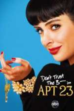 Watch Don't Trust the B---- in Apartment 23 123MoviesFree