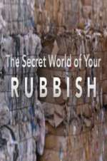 Watch The Secret World of Your Rubbish 123MoviesFree