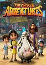 Watch The Chosen Adventures 123MoviesFree