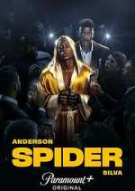 Watch Anderson Spider Silva 123MoviesFree