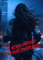 Watch I Escaped a Murderer 123MoviesFree