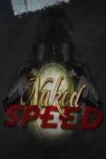 Watch Naked Speed 123MoviesFree