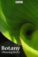 Watch Botany A Blooming History 123MoviesFree