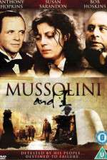 Watch Mussolini and I 123MoviesFree