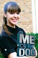 Watch It's Me or the Dog 123MoviesFree