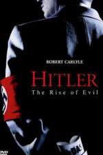 Watch Hitler: The Rise of Evil 123MoviesFree