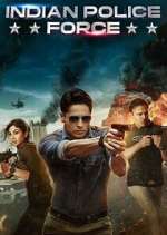 Watch Indian Police Force 123MoviesFree