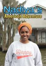 Watch Nadiya's American Adventure 123MoviesFree