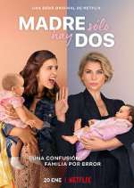 Watch Madre solo hay dos 123MoviesFree