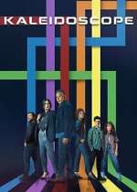 Watch Kaleidoscope 123MoviesFree