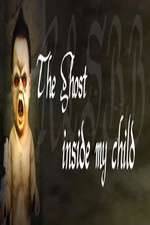 Watch The Ghost Inside My Child 123MoviesFree