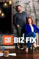 Watch Five Day Biz Fix 123MoviesFree