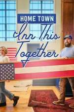 Watch Home Town: Inn This Together 123MoviesFree