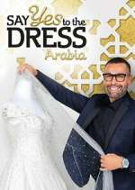Watch Say Yes to the Dress Arabia 123MoviesFree