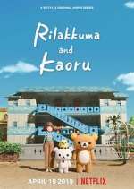 Watch Rilakkuma and Kaoru 123MoviesFree
