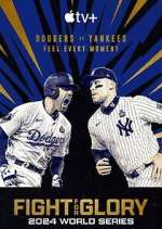 Watch Fight for Glory: 2024 World Series 123MoviesFree