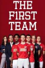 Watch The First Team 123MoviesFree