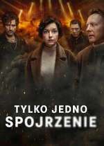 Watch Tylko jedno spojrzenie 123MoviesFree