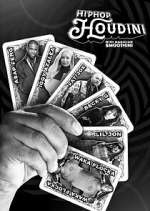 Watch Hip-Hop Houdini 123MoviesFree
