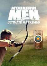Watch Mountain Men: Ultimate Marksman 123MoviesFree