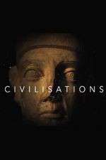 Watch Civilisations 123MoviesFree