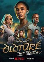Watch Òlòtūré: The Journey 123MoviesFree