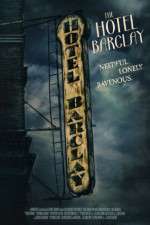 Watch The Hotel Barclay 123MoviesFree