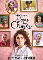 Watch Le Sens des Choses 123MoviesFree