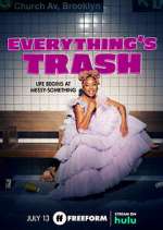Watch Everything's Trash 123MoviesFree