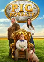 Watch Pig Royalty 123MoviesFree