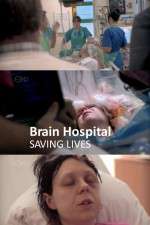 Watch Brain Hospital Saving Lives 123MoviesFree