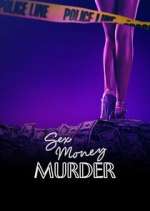 Watch Sex, Money, Murder 123MoviesFree