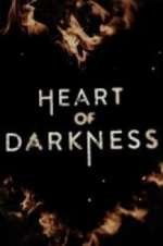 Watch Heart of Darkness 123MoviesFree