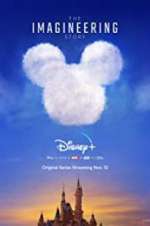 Watch The Imagineering Story 123MoviesFree