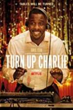 Watch Turn Up Charlie 123MoviesFree