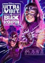 Watch Ultra Violet & Black Scorpion 123MoviesFree