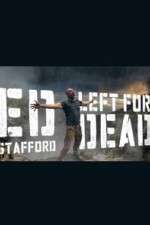 Watch Ed Stafford: Left for Dead 123MoviesFree