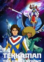 Watch Tekkaman: The Space Knight 123MoviesFree