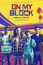 Watch On My Block 123MoviesFree