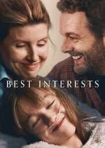 Watch Best Interests 123MoviesFree